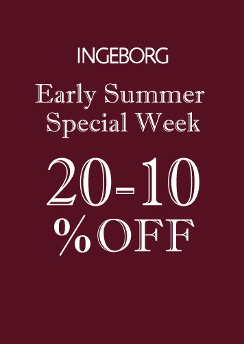 INGEBORG Early Summer Special Week 20％～10％OFF 5/20(fri)～5/31(tue)
