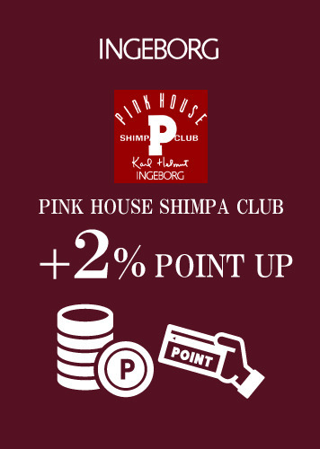 PINK HOUSE SHIMPA CLUB ＋2％ POINT UP campaign  12/2(fri)～5(mon)